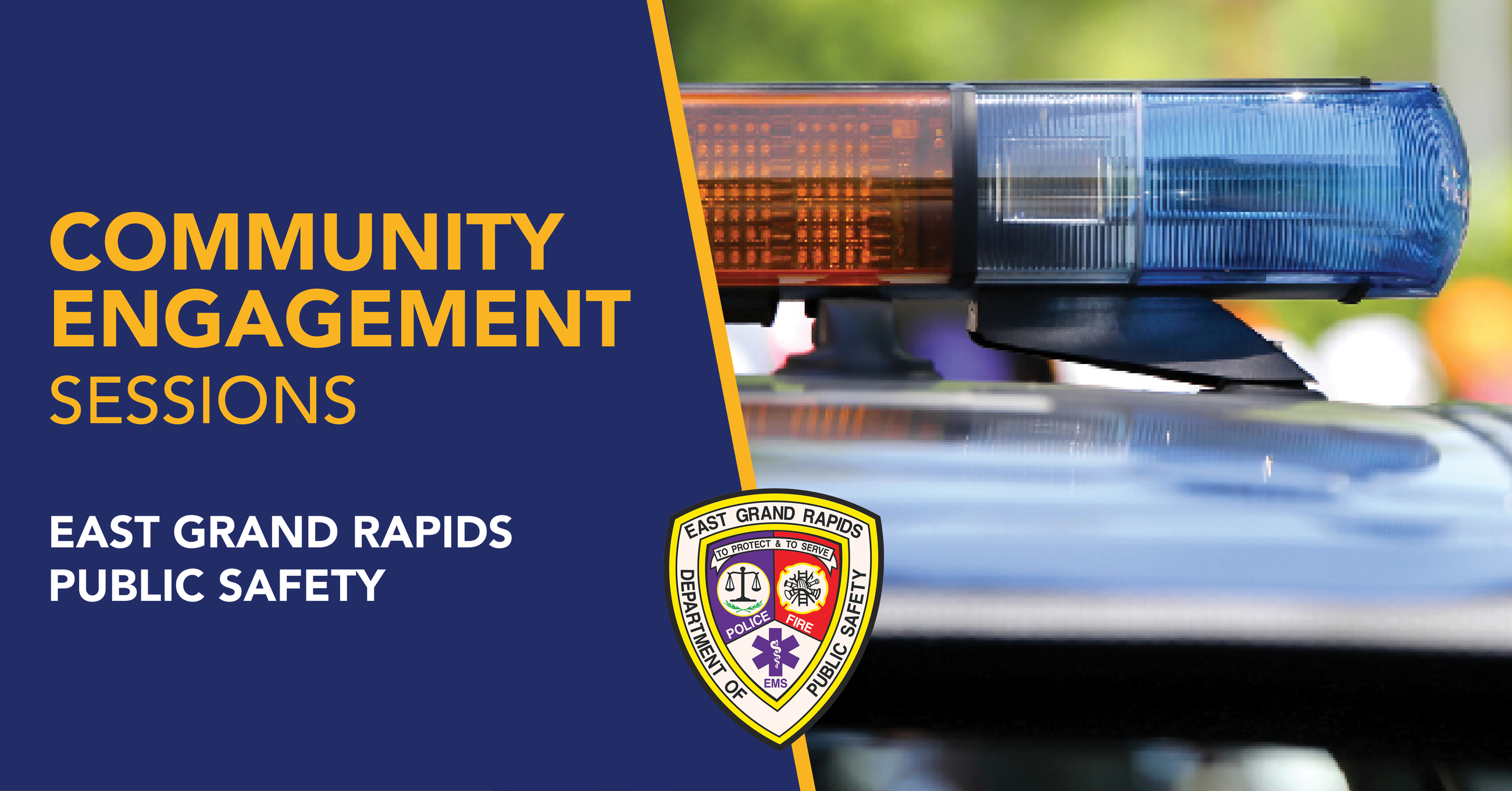 Community Engagement Sessions