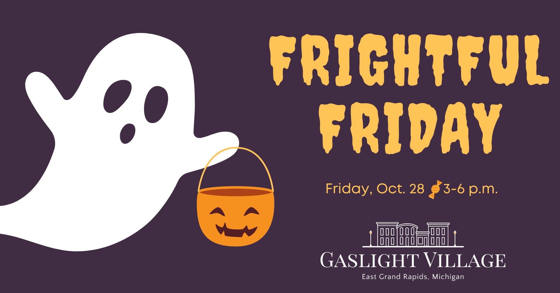 Frightful Friday: 3-6 p.m. Friday, Oct. 28.