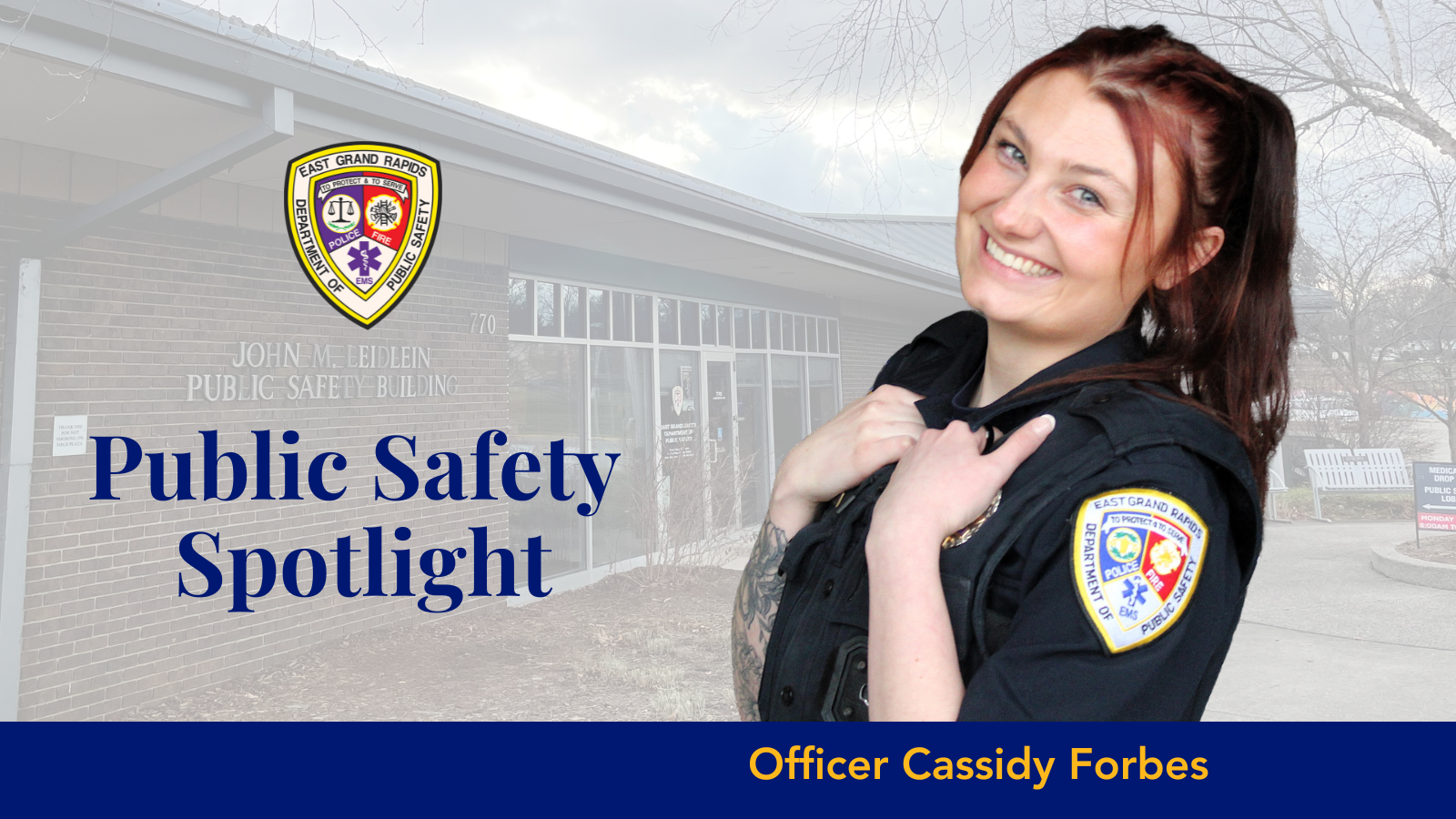Officer Cassidy Forbes Spotlight